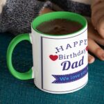 Coffee mug with print - Happy birthday dad  3 Photos- Green mug