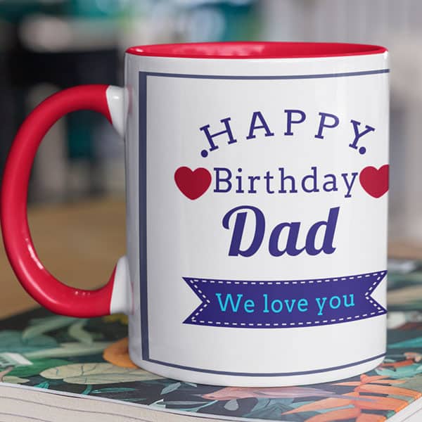 Coffee mug with print – Happy birthday dad  3 Photos- Magic mug